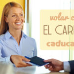 Volar con el carnet <b><i>caducado</i></b>